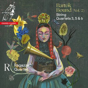 Bartók Bound, Vol. 2: String Quartets Nos. 3, 5 & 6