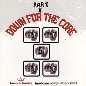 Down For the Core Part V [Explicit]