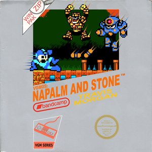 VGM05: Napalm & Stone