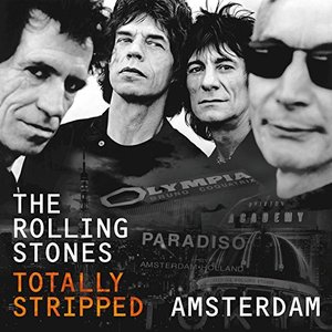 The Rolling Stones - Totally Stripped - Amsterdam - Zortam Music