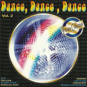 Dance, Dance, Dance, Vol. 2