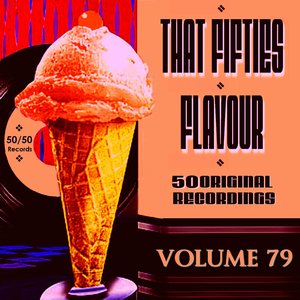 That Fifties Flavour Vol 79