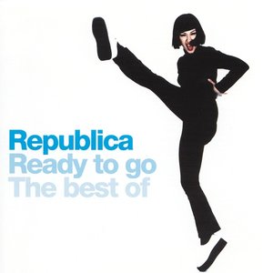 Ready To Go - The Best Of Republica