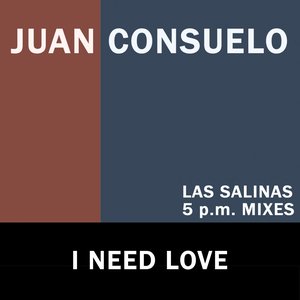 I need Love