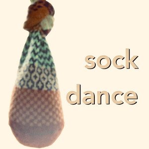 Sock Dance - Single