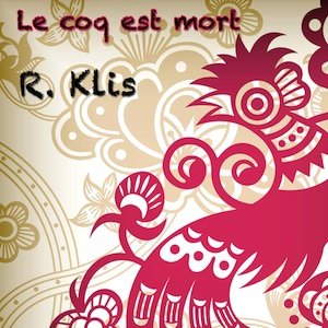 Image for 'Le coq est mort'