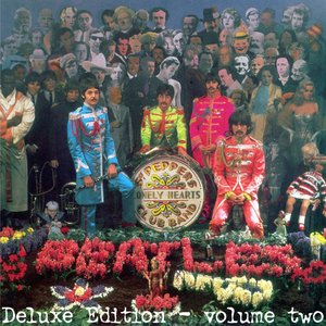 Sgt. Pepper's Lonely Hearts Club Band Deluxe Edition Vol. Two