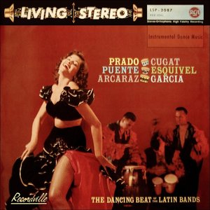 The Dancing Beat of the Best Latin Bands : Bailando Al Ritmo de las Mejores Bandas Latinas