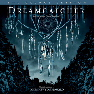 James Newton Howard - Dreamcatcher - Zortam Music