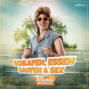 Schlafen, Essen, Saufen & Sex - Single