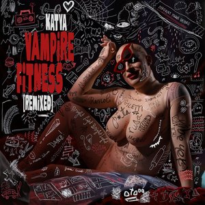 Vampire Fitness (Remixed) - EP