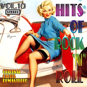 Hits of Rock 'n' Roll, Vol. 10 (Original Oldies Remastered)