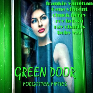 Green Door (Forgotten Fifties)