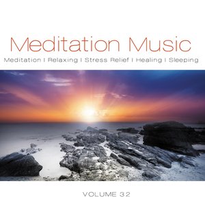 Meditation Music, Vol. 32