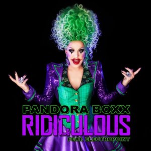 Ridiculous - Single (feat. Electropoint) - Single