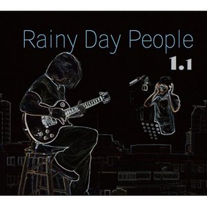 'Rainy Day People'の画像