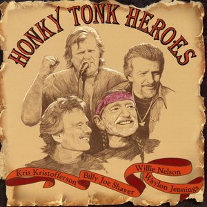 Honky Tonk Heroes