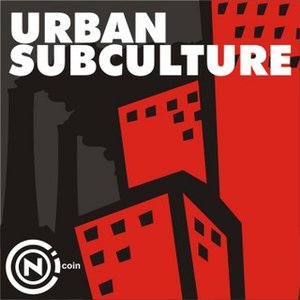 Urban Subculture