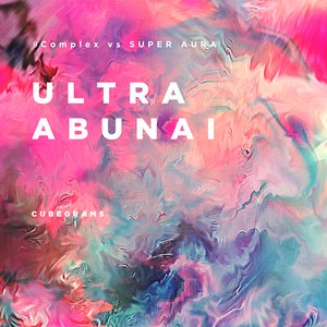 Image for 'Ultra Abunai'