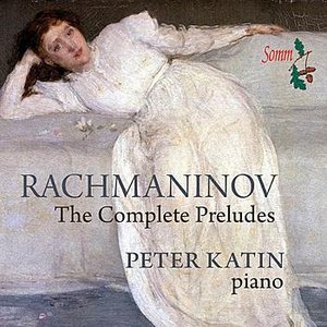 Rachmaninov: The Complete Preludes