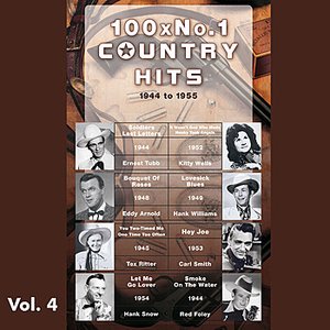 100 x No.1 Country Hits (1944 to 1955) Vol. 4