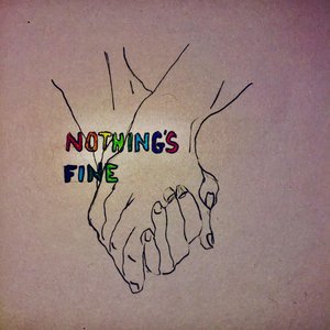 Nothing's Fine