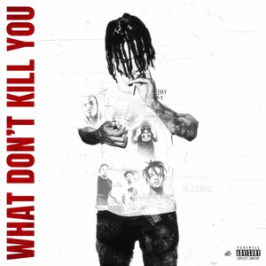 What Don't Kill You