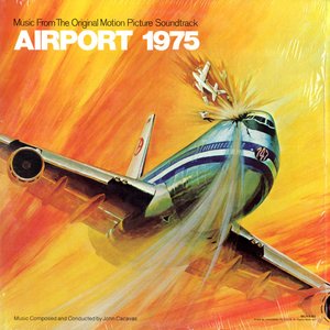 Airport 1975 - Music From The Original Motion Picture Soundtrack