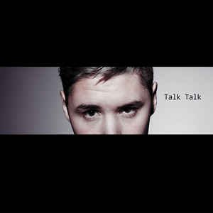 Talk Talk - EP
