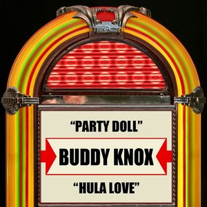 Party Doll / Hula Love