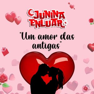 Um Amor “Das Antigas”