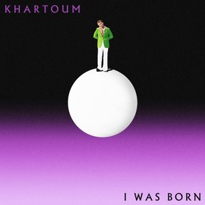 I Was Born - Single