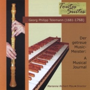 Georg Philipp Telemann (1681-1768). Der Getreue Music-Meister: A Musical Journal in 25 Lections