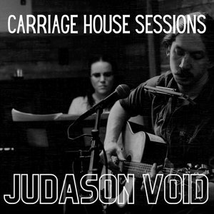 Carriage House Sessions Ep. 1 (feat. Judason Void)