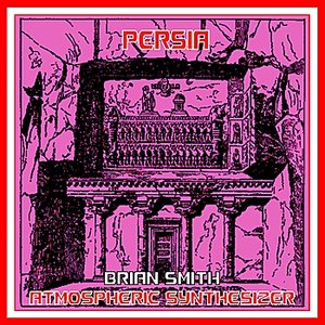 Atmospheric Synthesizer - Persia