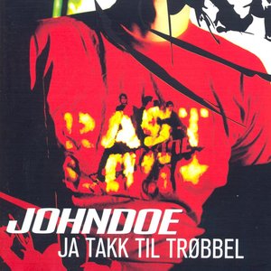 Image for 'Ja takk til trøbbel'