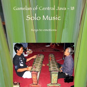 Gamelan of Central Java - 18 Solo Music
