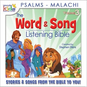 The Word and Song Listening Bible: Psalms - Malachi