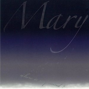 Mary