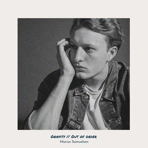 Gravity / Out of Order - Single