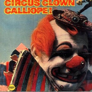 Image for 'Circus Clown Calliope!'