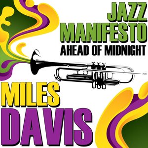 Jazz Manifesto - Ahead Of Midnight