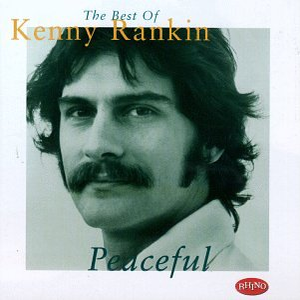 Kenny Rankin - Peaceful The Best Of Kenny Rankin - Zortam Music