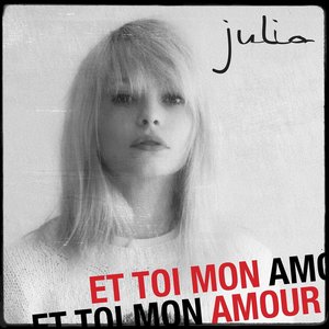 Et toi mon amour