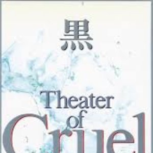 Theater of Cruel