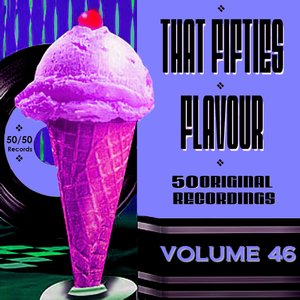 That Fifties Flavour Vol 46