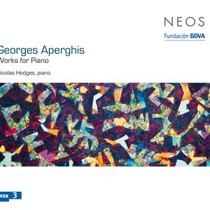 Aperghis: Works for Piano