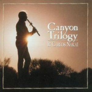 Canyon Trilogy (Native American flute music)