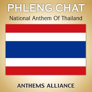 National Anthem of Thailand (Phleng Chat Thai) - Single