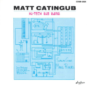 Matt Catingub - Hi-Tech Big Band - Zortam Music